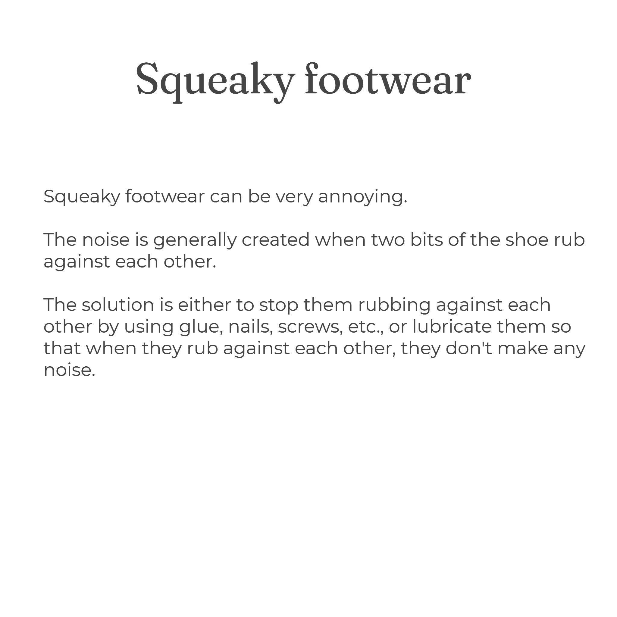 Squeaky Shoe and other
