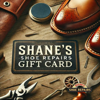 Shane's Shoe Repairs Gift Card